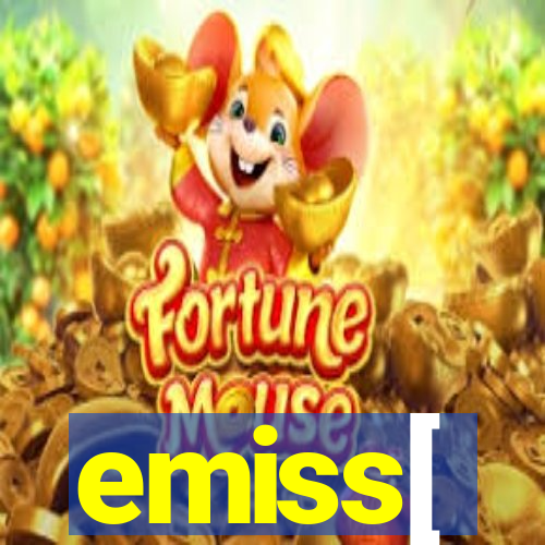 emiss[